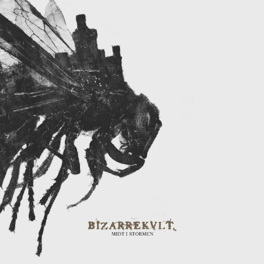 Bizarrekult : Midt i Stormen